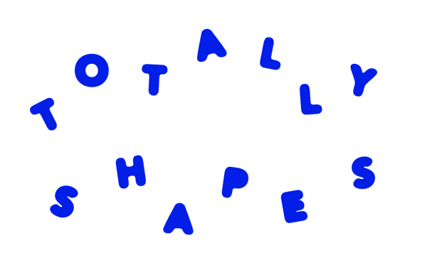 Totally Shapes